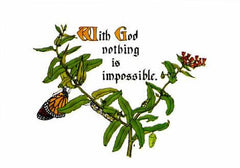 BN-121  With God nothing is impossible.